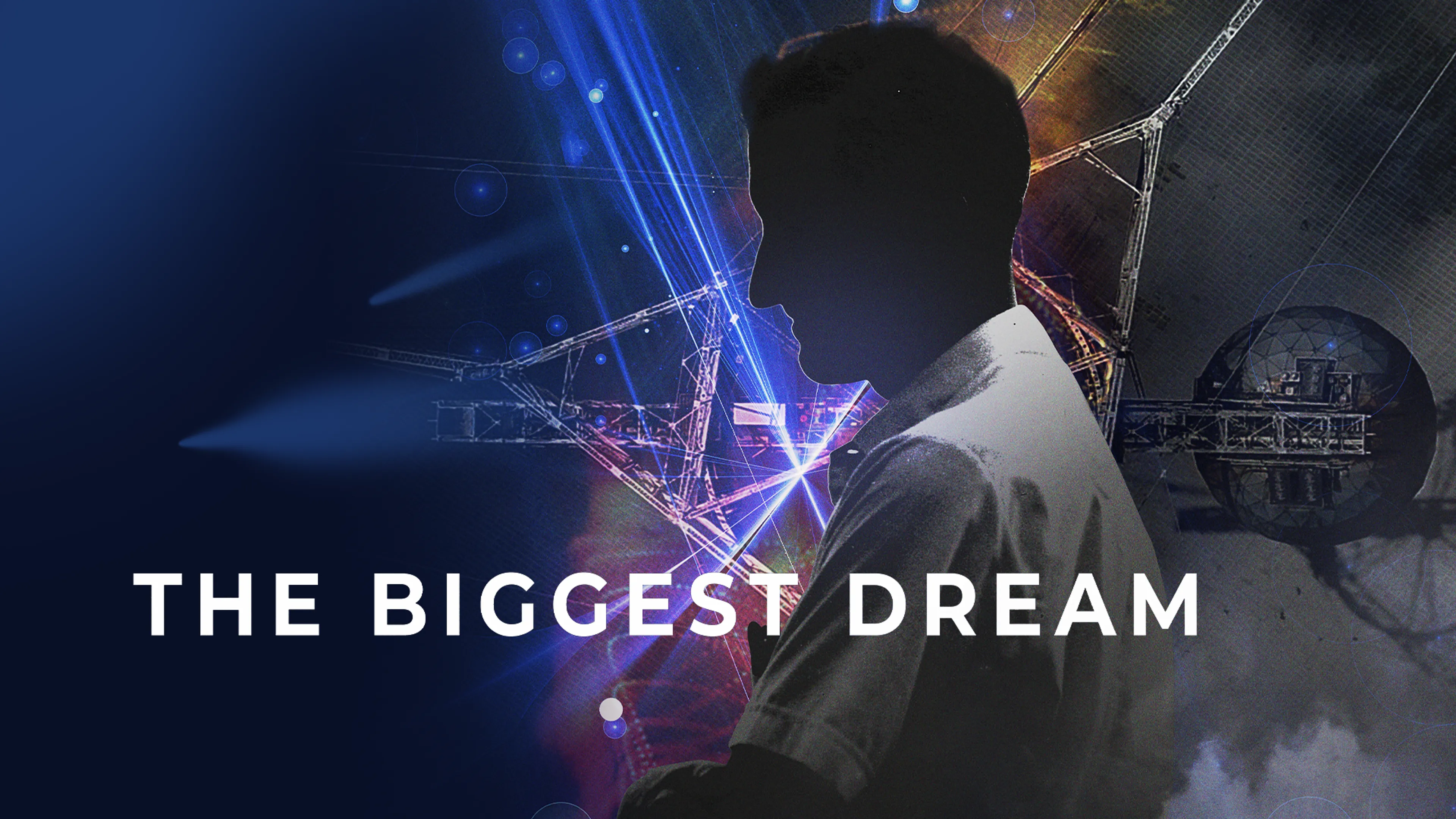 The Biggest Dream poster